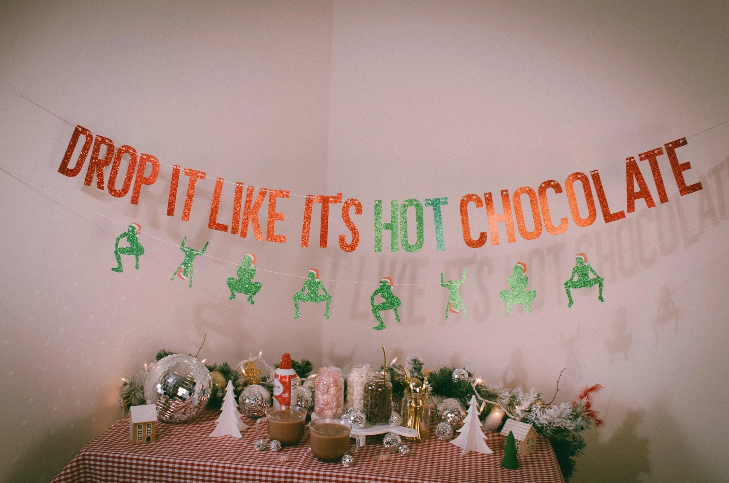 Drop It Like Its Hot Chocolate Banner
