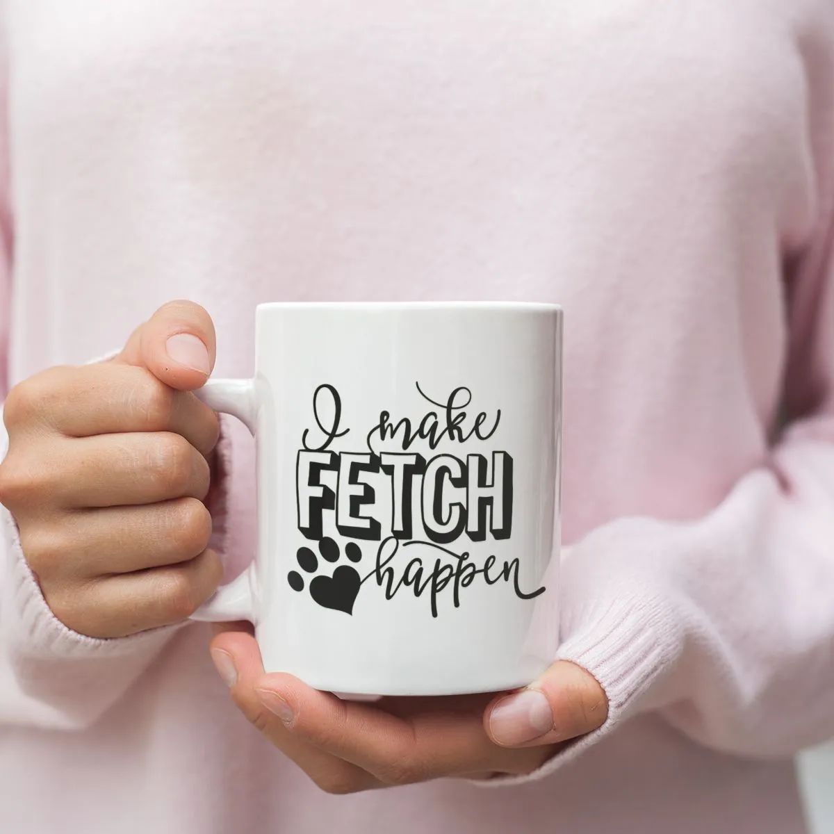 I Make Fetch Happen Dog Mug