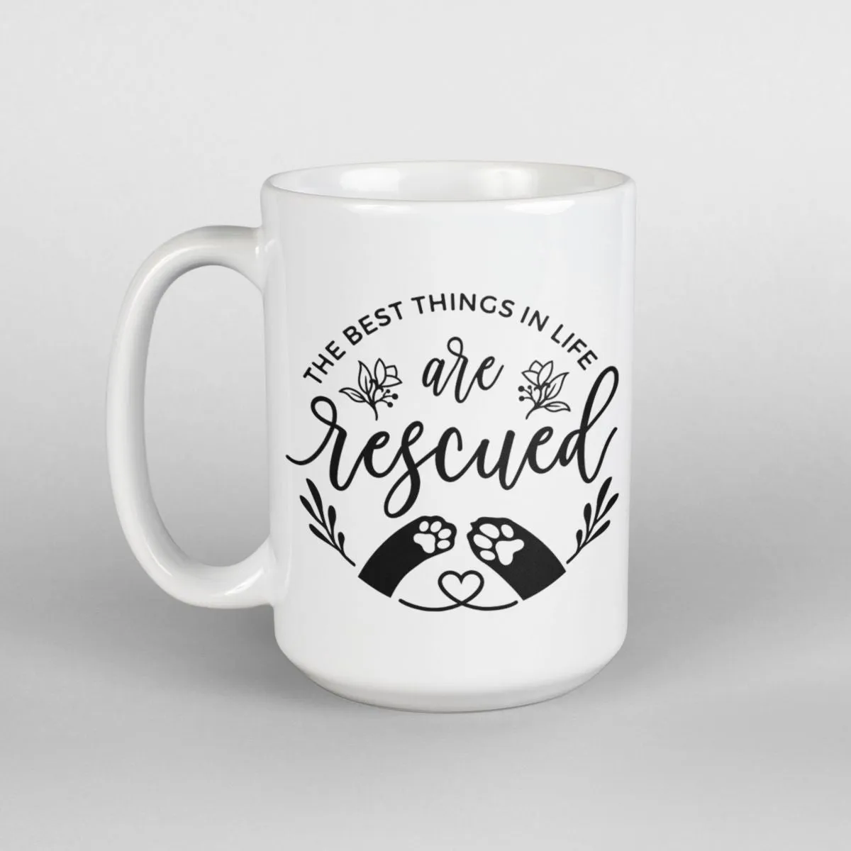 The Best Things are Rescued Dog Mug